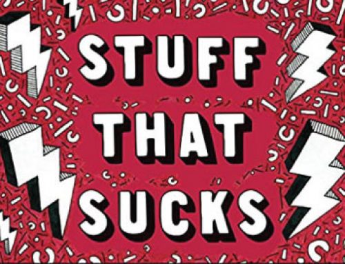 Stuff That Sucks: A Teen’s Guide to Accepting What You Can’t Change and Committing to What You Can