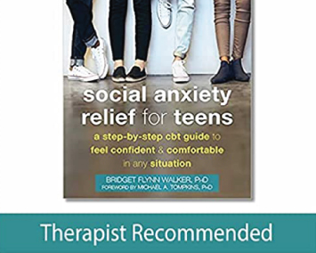 Social Anxiety Relief for Teens (The Instant Help Solutions Series)